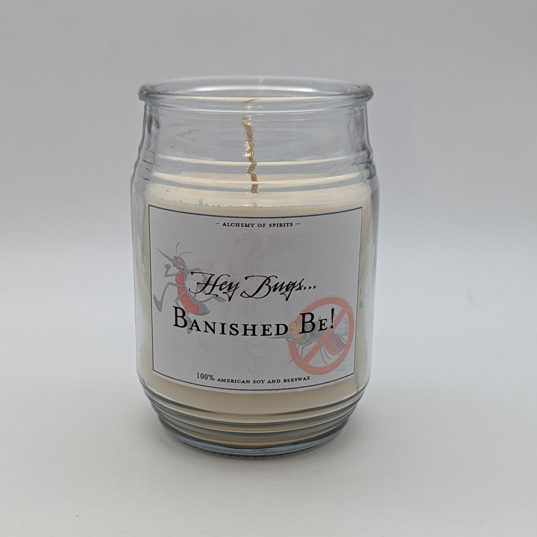 Hey Bugs... Banished Be! - 16 Ounce Candle